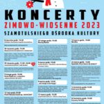 Szamotulski Ośrodek Kultury zaprasza na zimowo-wiosenny sezon koncertowy