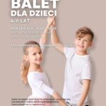 Zespół Tańca Polskiego Wronki zaprasza na zajęcia baletu dla dzieci